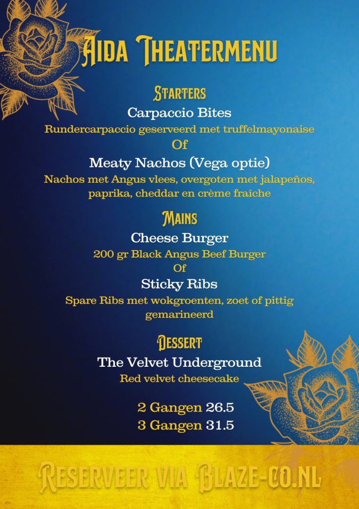 Theatermenu AIDA Musical | Blaze & Co Scheveningen | the Hague